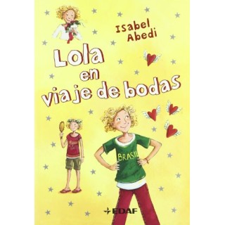 Lola En Viaje De Bodas